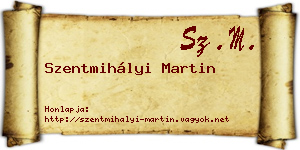 Szentmihályi Martin névjegykártya